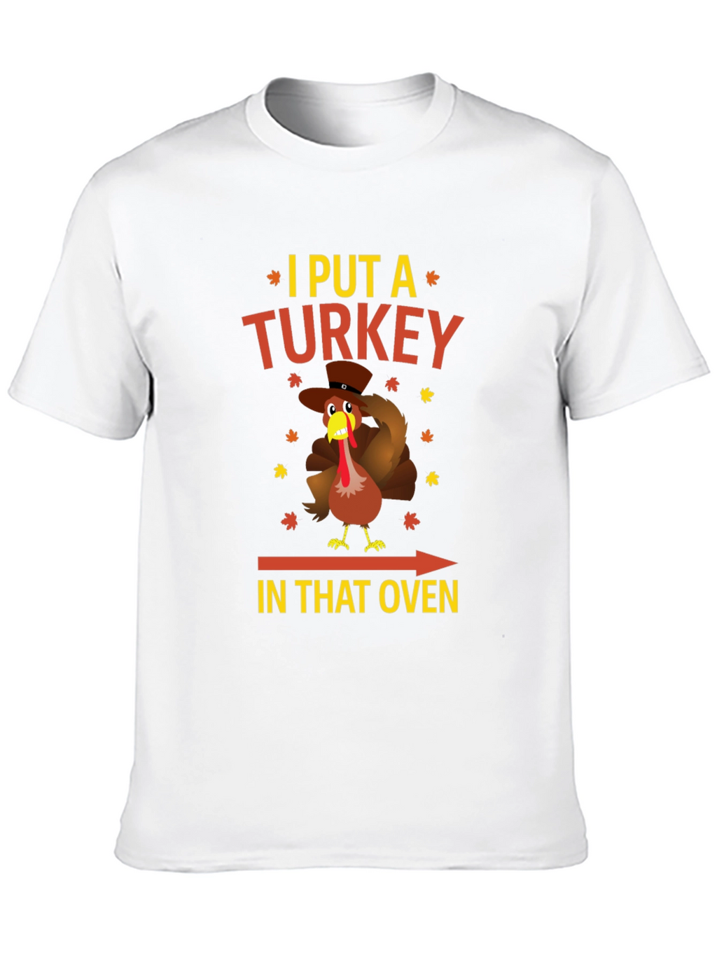Funny Thanksgiving Turkey Oven T-Shirt
