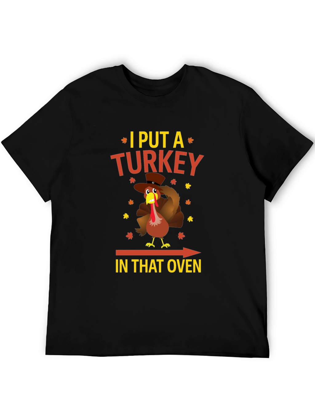 Funny Thanksgiving Turkey Oven T-Shirt