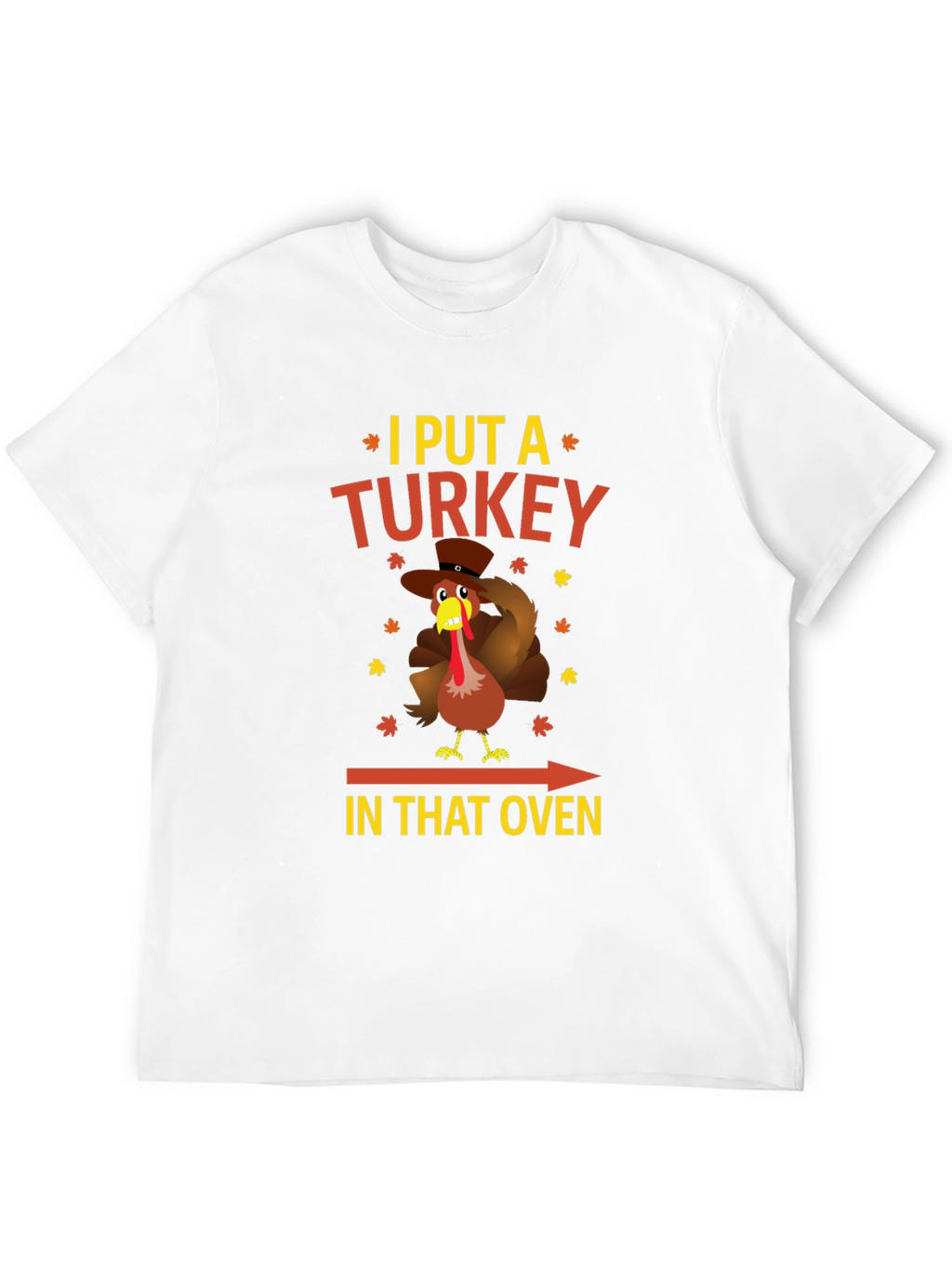Funny Thanksgiving Turkey Oven T-Shirt