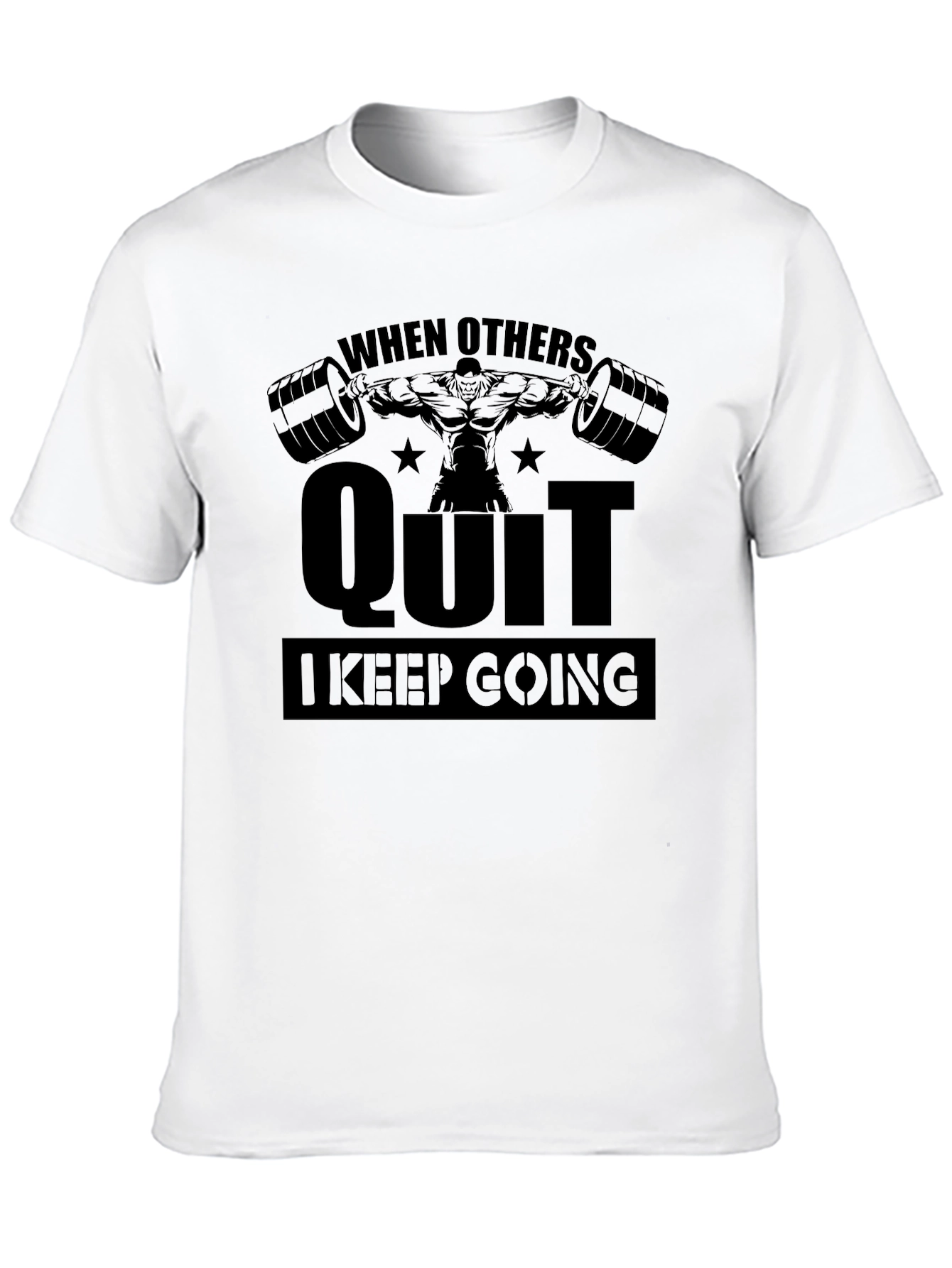 Motivational Gym T-Shirt - When Others Quit