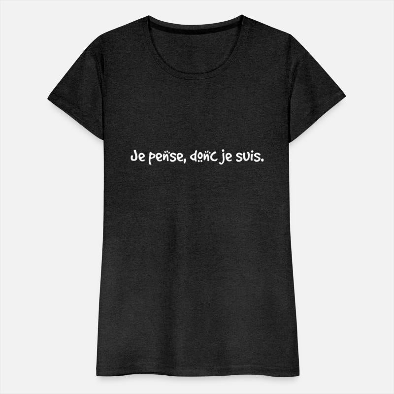 Je Pense Donc Je Suis French Saying