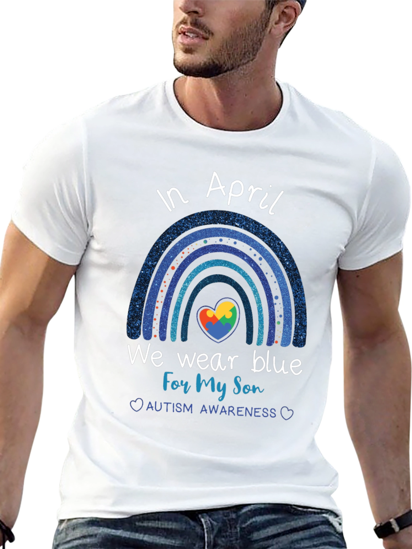 Autism Awareness Month In April We Wear Blue T-Shirt