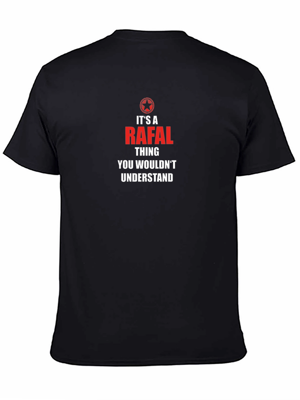 Its a Rafal Thing Graphic T-Shirt