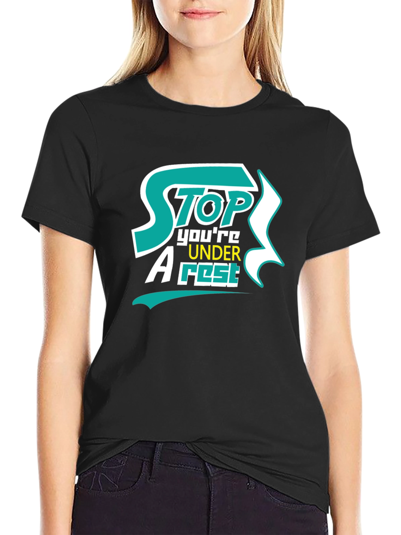 Stop Youre Under Arrest Graphic T-Shirt