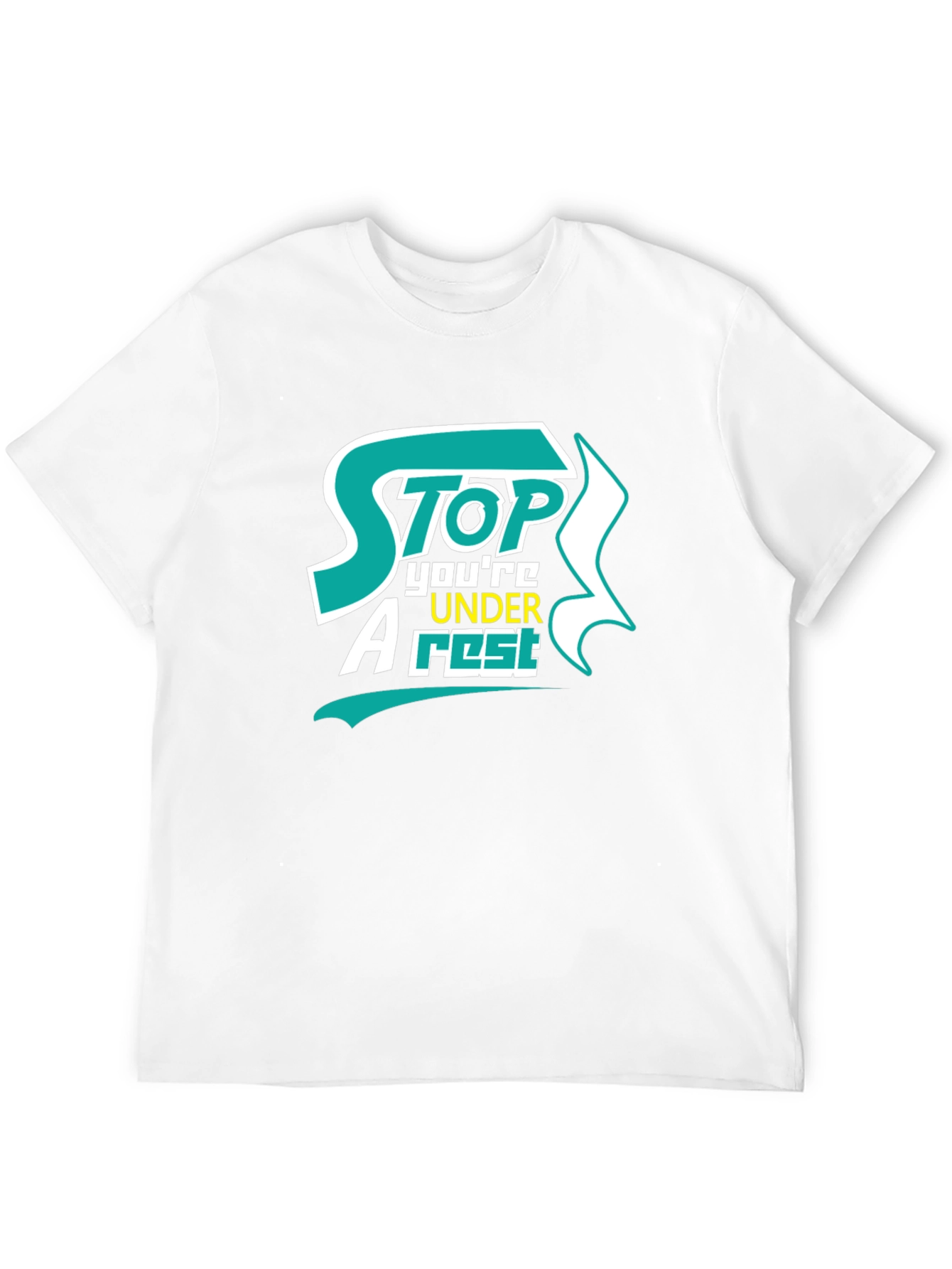 Stop Youre Under Arrest Graphic T-Shirt