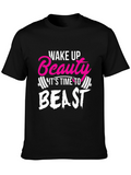 Wake Up Beauty Beast Workout T-Shirt