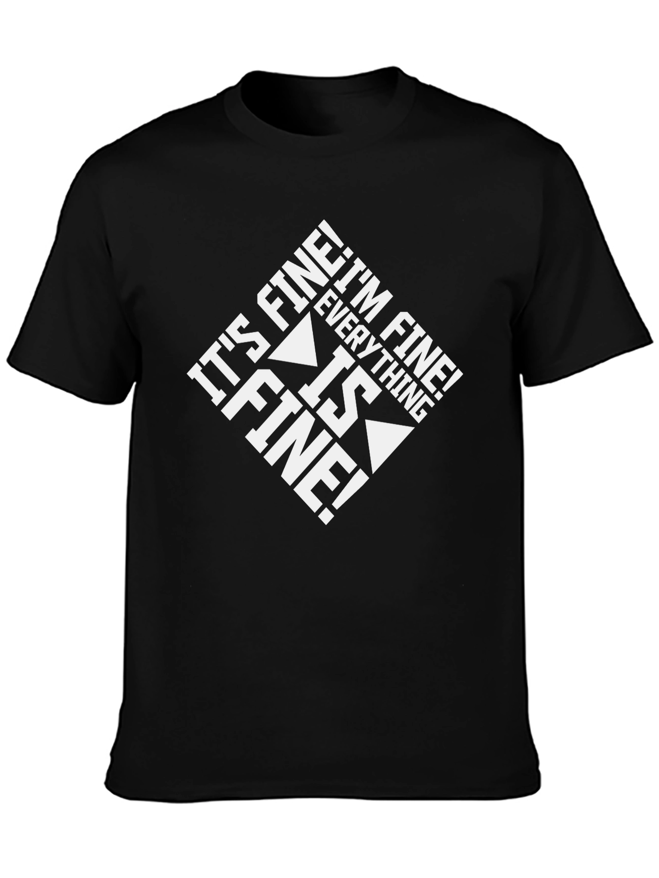 Its Fine! Graphic Tee - Black Cotton Comfort