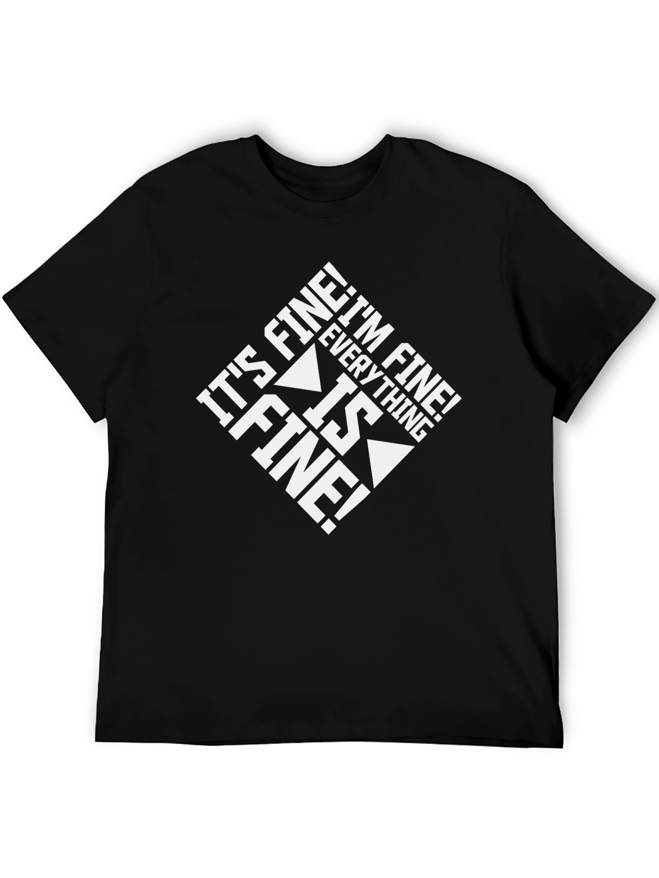Its Fine! Graphic Tee - Black Cotton Comfort