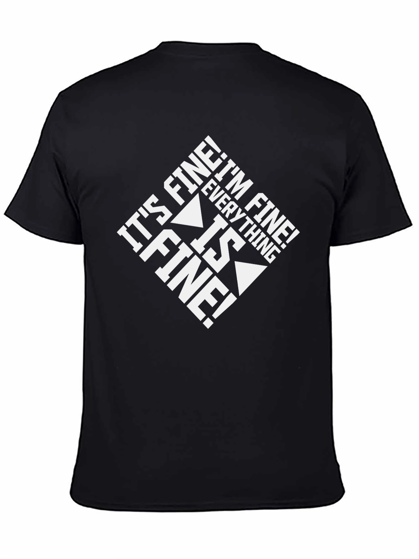 Its Fine! Graphic Tee - Black Cotton Comfort