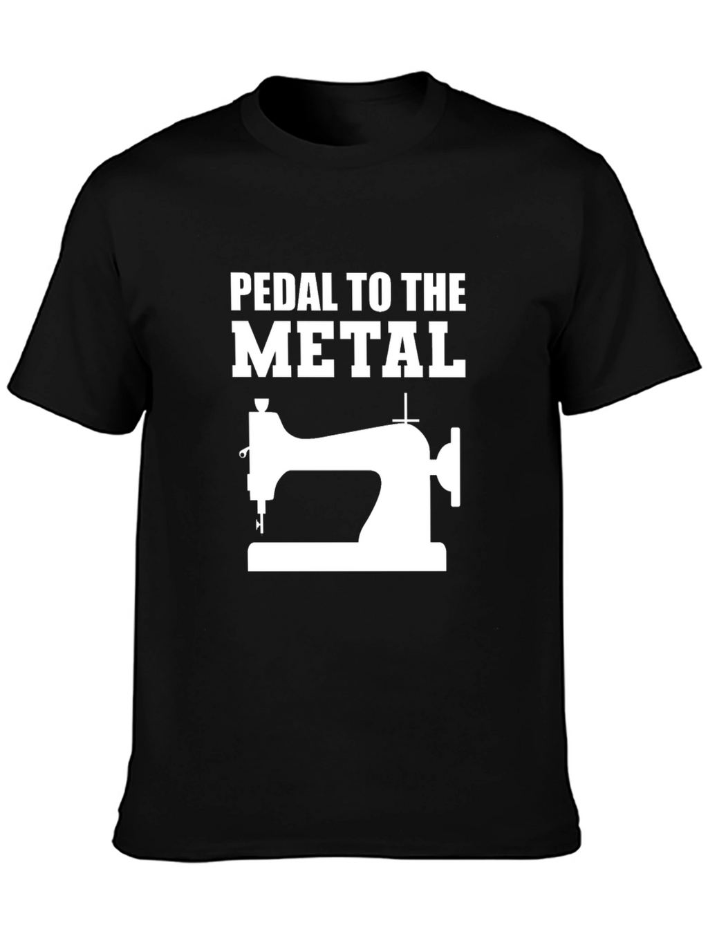 Pedal to the Metal Sewing T-Shirt