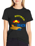 Retired Beach T-Shirt - Vacation Mode On!