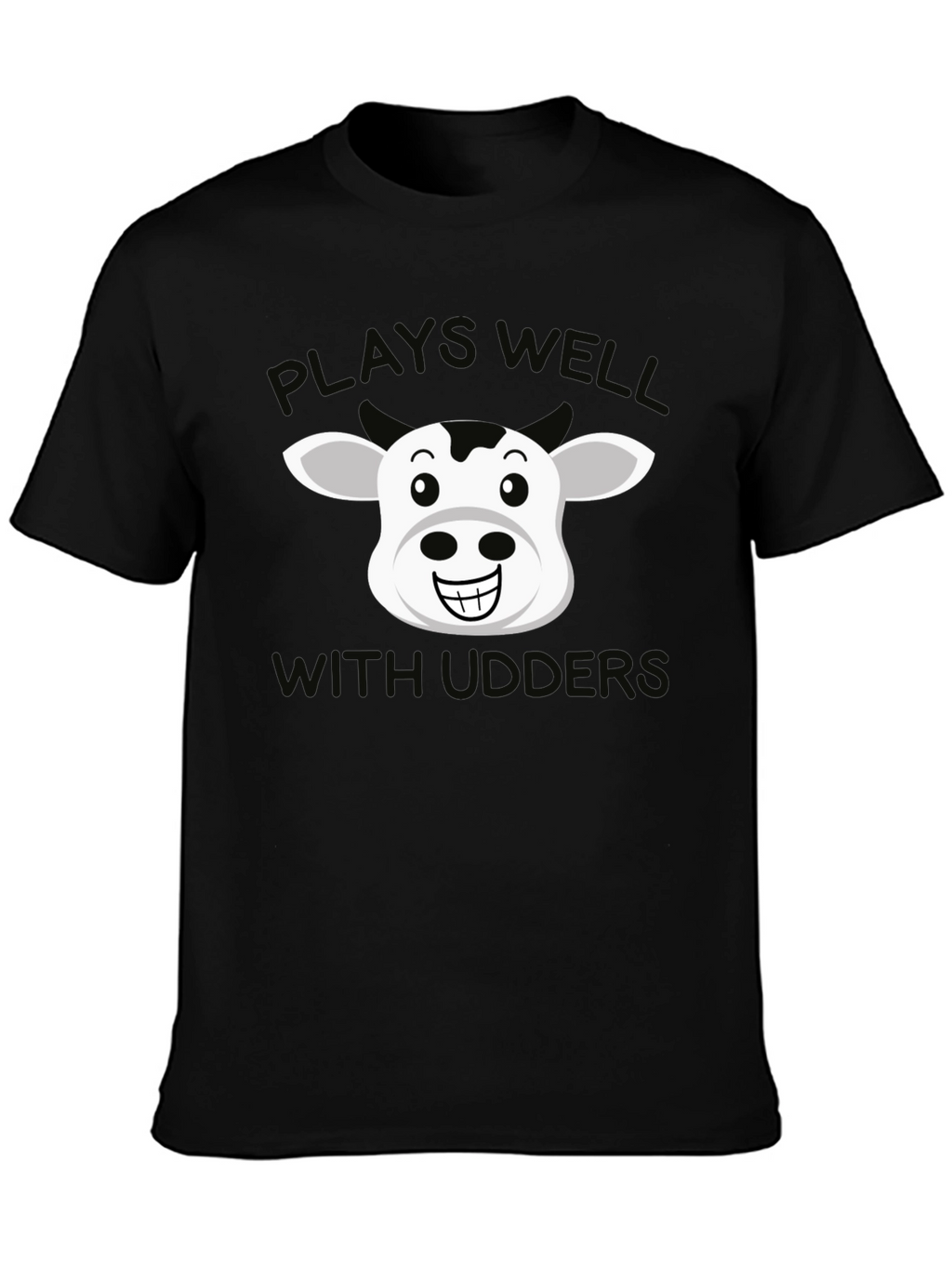 Plays Well With Udders T-Shirt - Funny Cow Tee