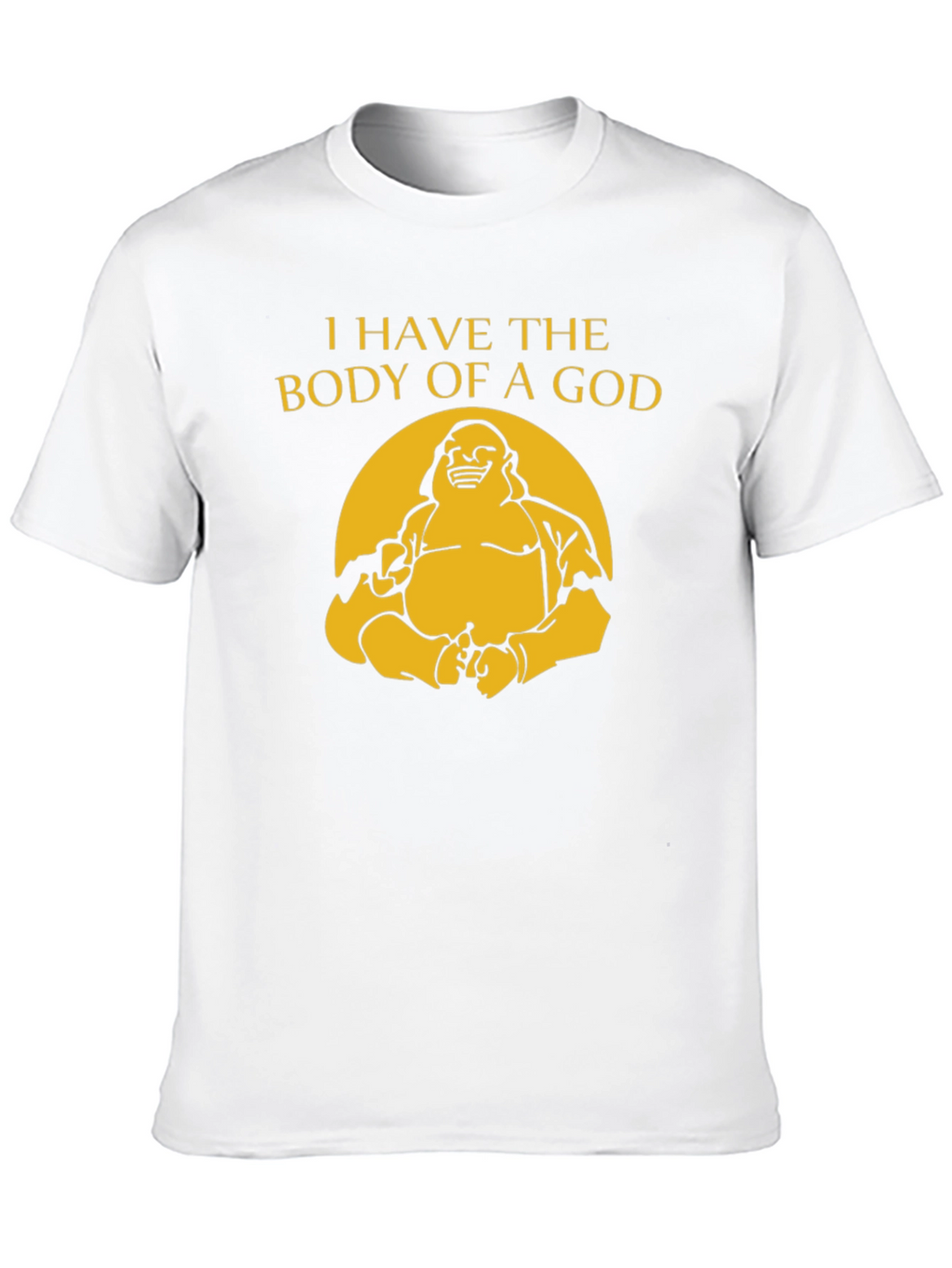 Funny Buddha Body of a God Graphic Tee
