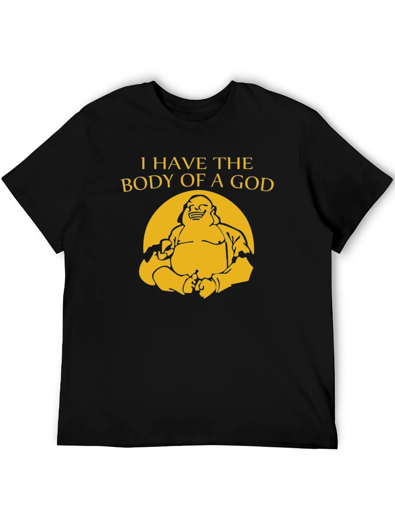 Funny Buddha Body of a God Graphic Tee