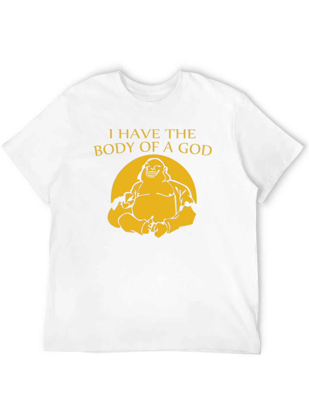 Funny Buddha Body of a God Graphic Tee
