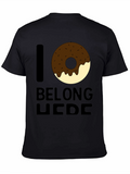 I Donut Belong Here Black Graphic Tee
