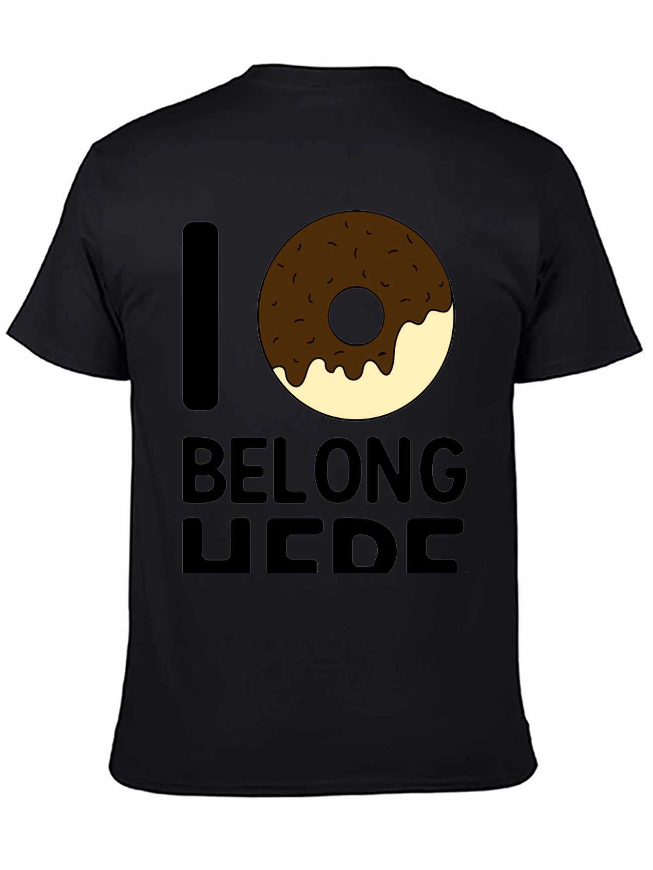 I Donut Belong Here Black Graphic Tee