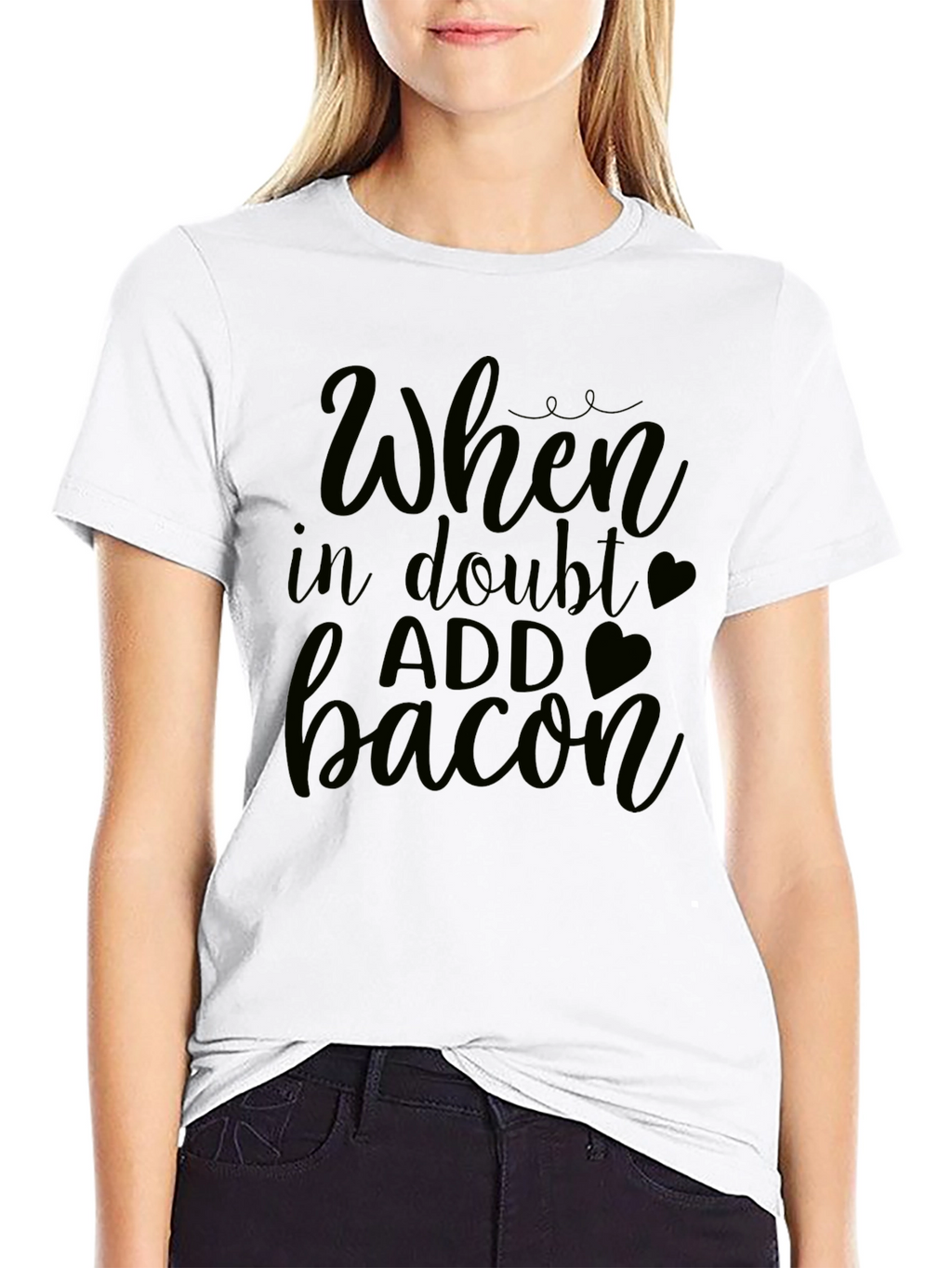 When In Doubt Add Bacon - Funny Graphic Tee
