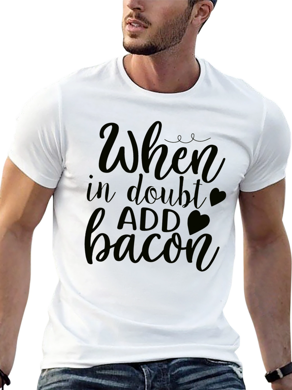 When In Doubt Add Bacon - Funny Graphic Tee