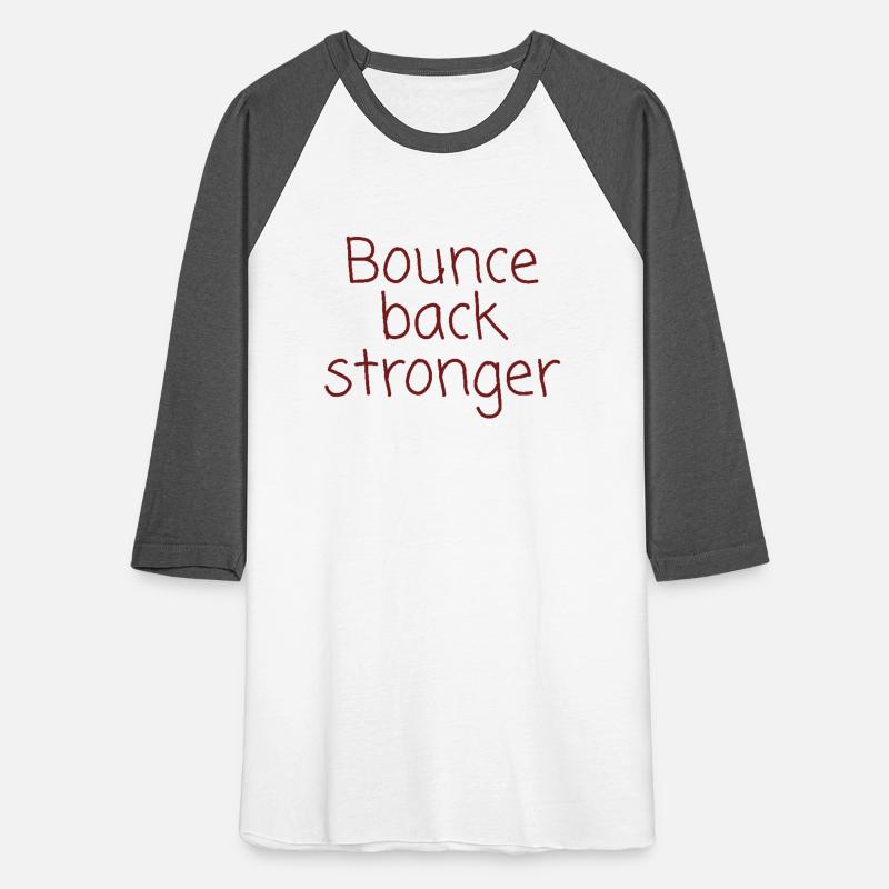 just bounce back stronger
