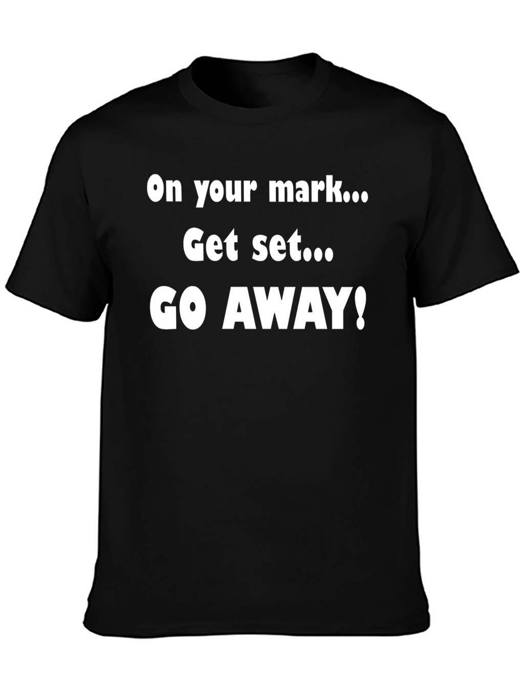 Go Away Graphic Tee - Black T-Shirt