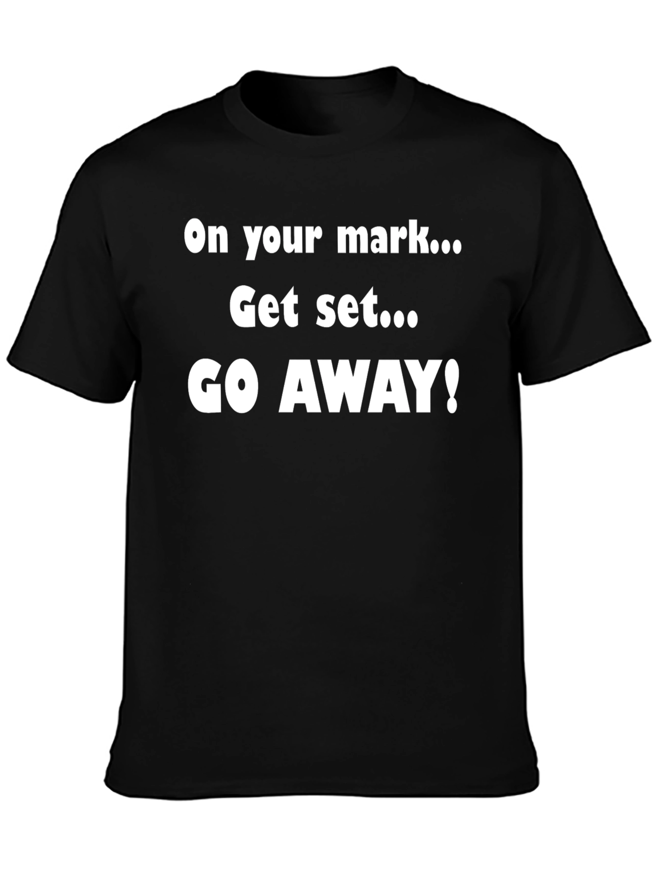 Go Away Graphic Tee - Black T-Shirt
