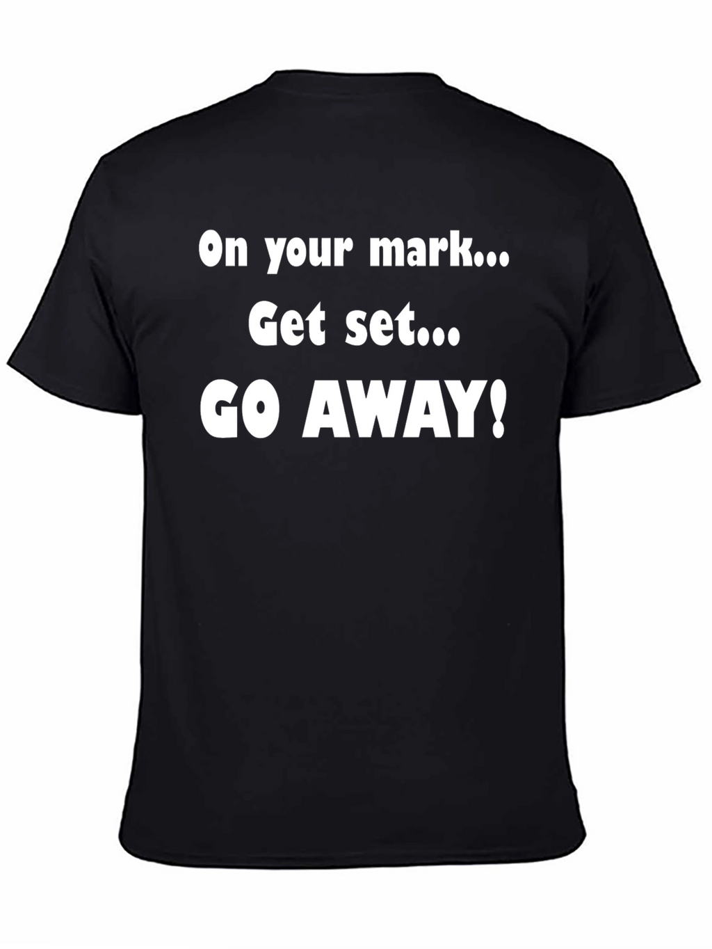 Go Away Graphic Tee - Black T-Shirt