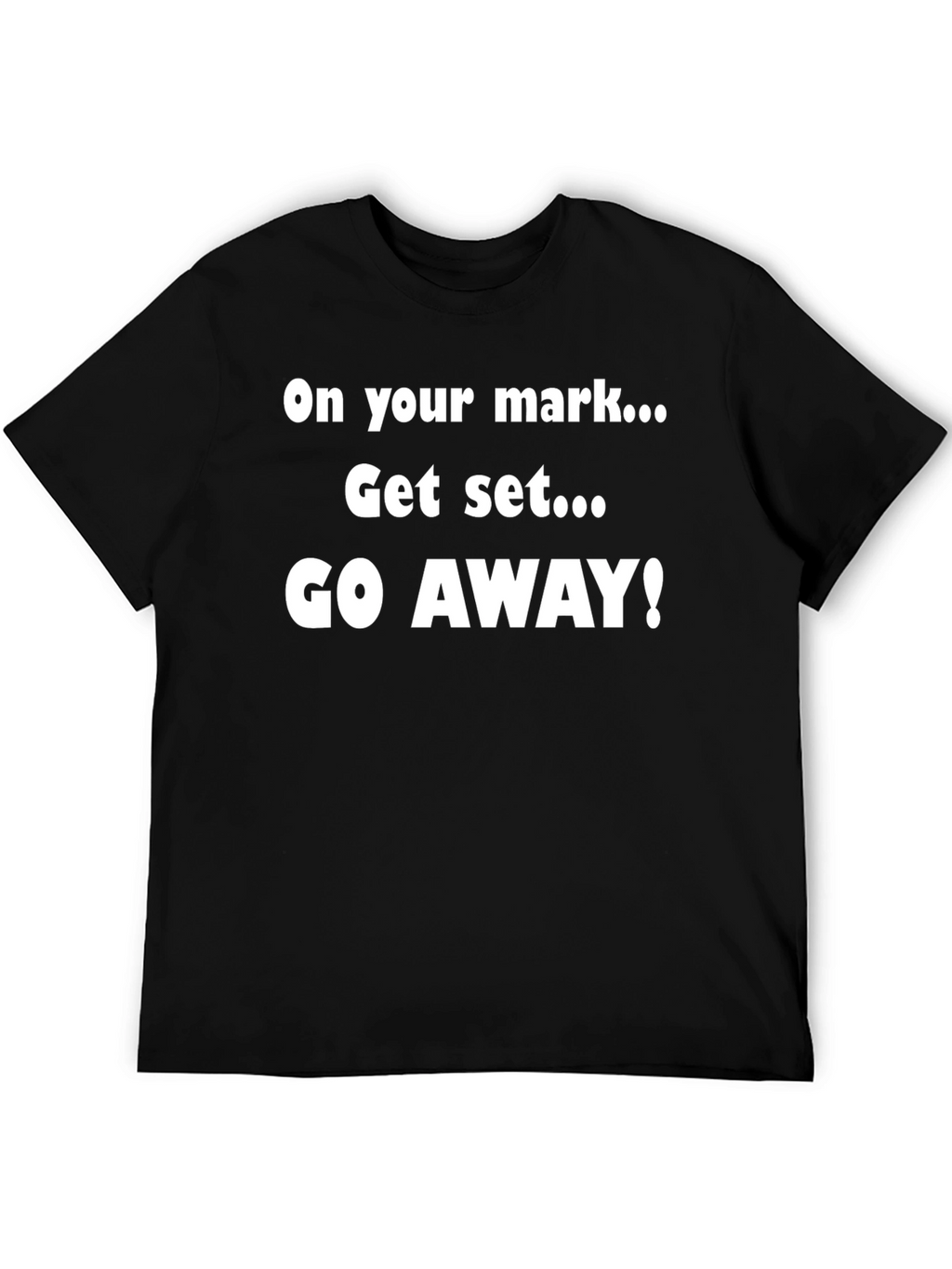 Go Away Graphic Tee - Black T-Shirt