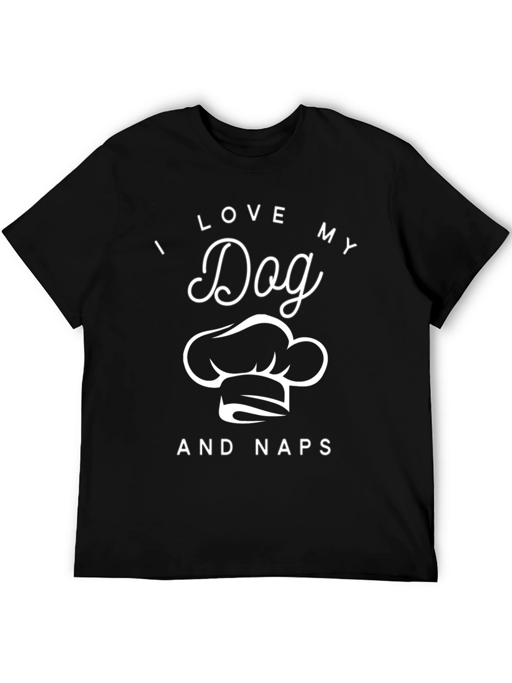 I Love My Dog and Naps T-Shirt