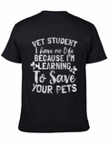 Vet Student Funny T-Shirt - No Life Save Pets!