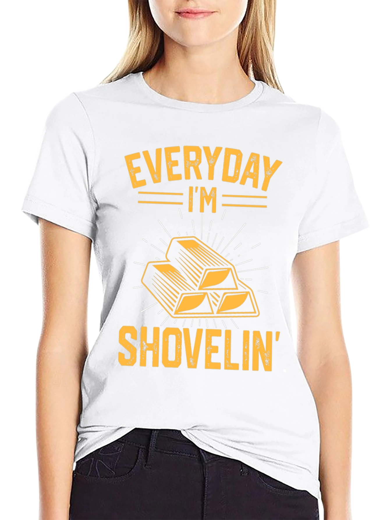 Everyday Im Shovelin Gold Bar Graphic T-Shirt