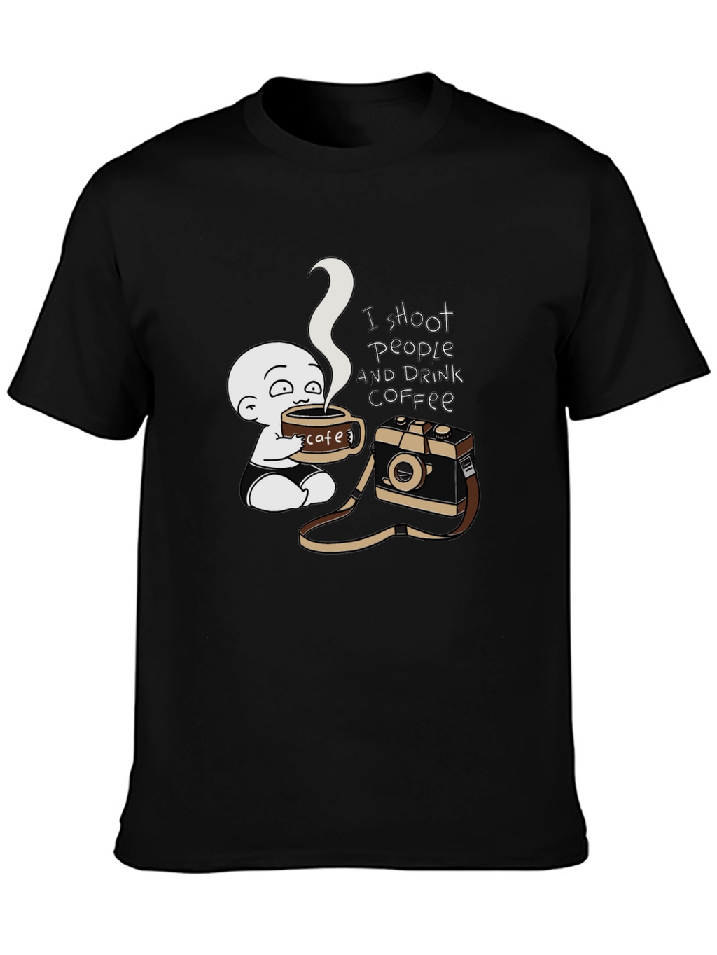 I Shoot People & Drink Coffee T-Shirt