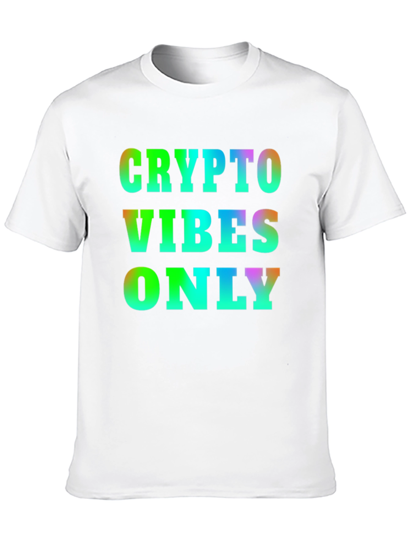 Crypto Vibes Only T-Shirt - Colorful Graphic Tee