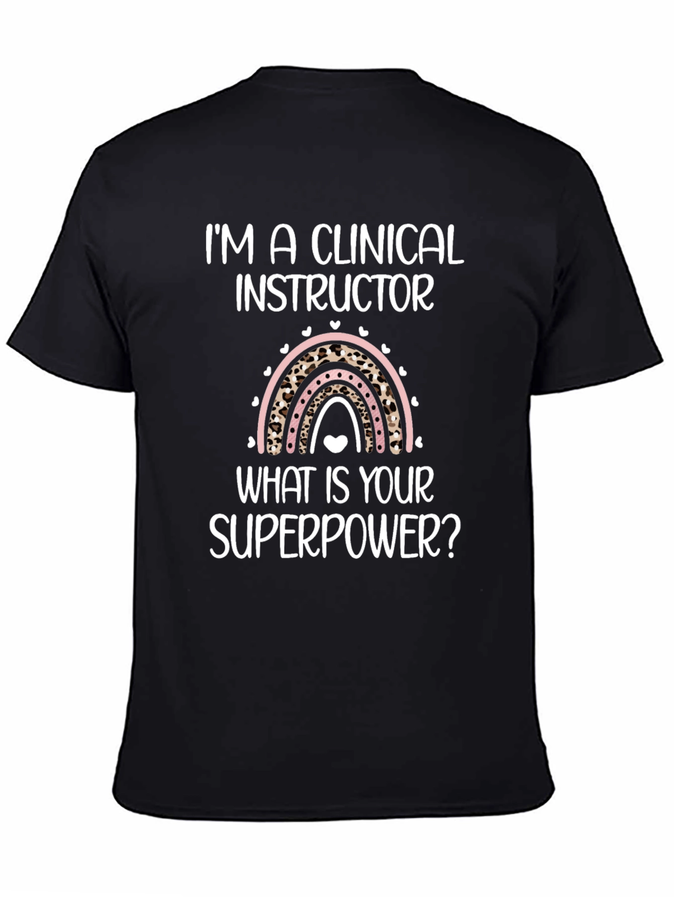 Clinical Instructor Superpower Graphic Tee