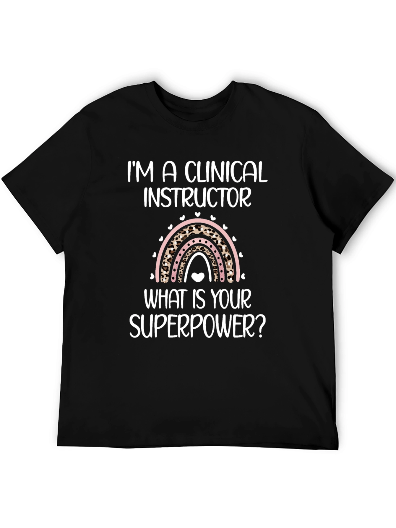 Clinical Instructor Superpower Graphic Tee