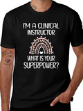Clinical Instructor Superpower Graphic Tee