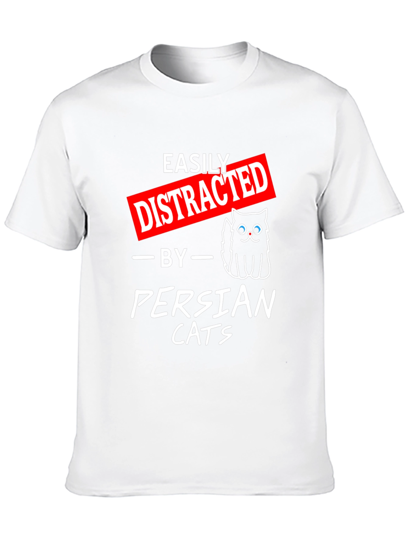Easily Distracted by Persian Cats T-Shirt