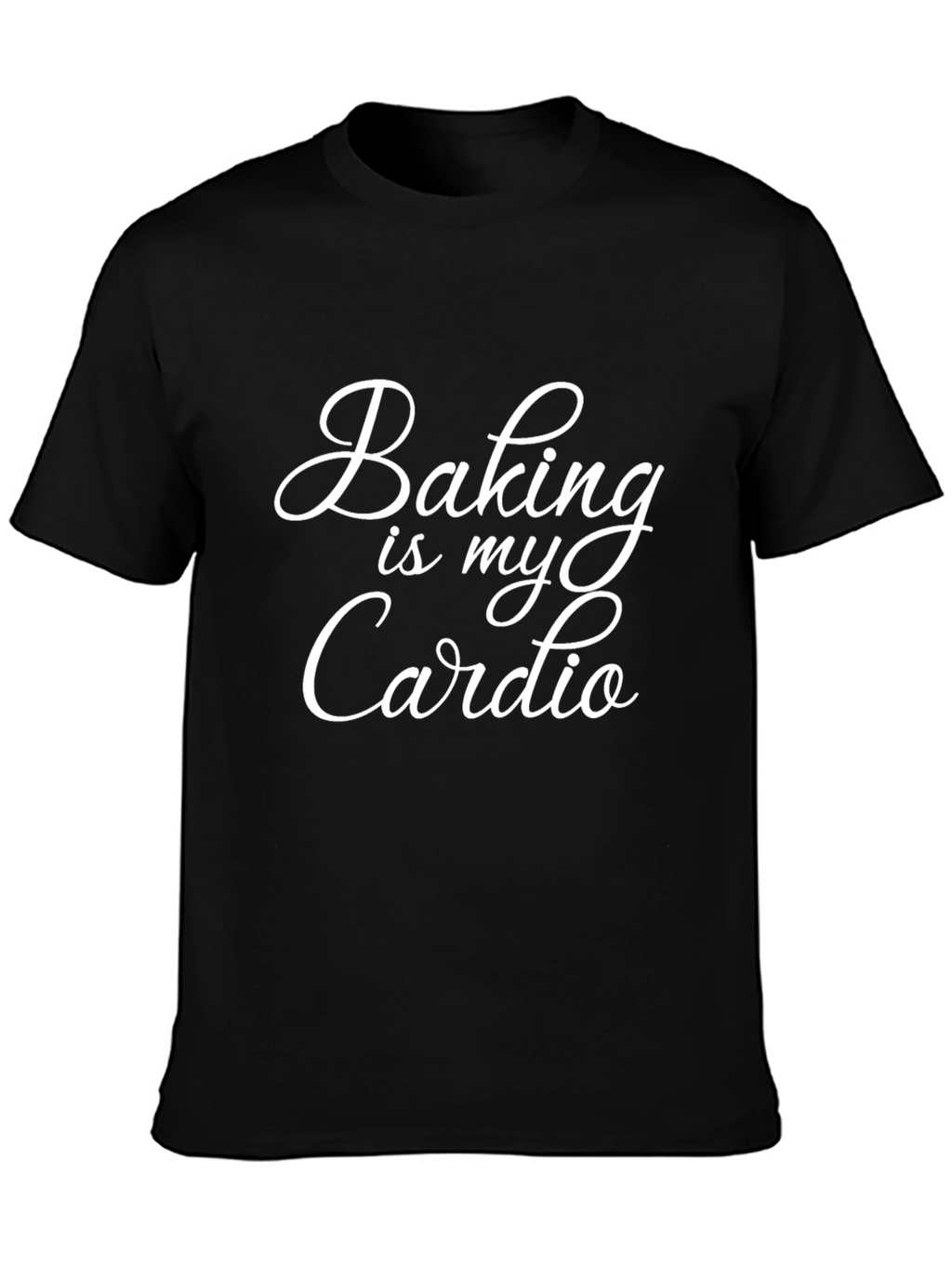 Baking is My Cardio Graphic Tee