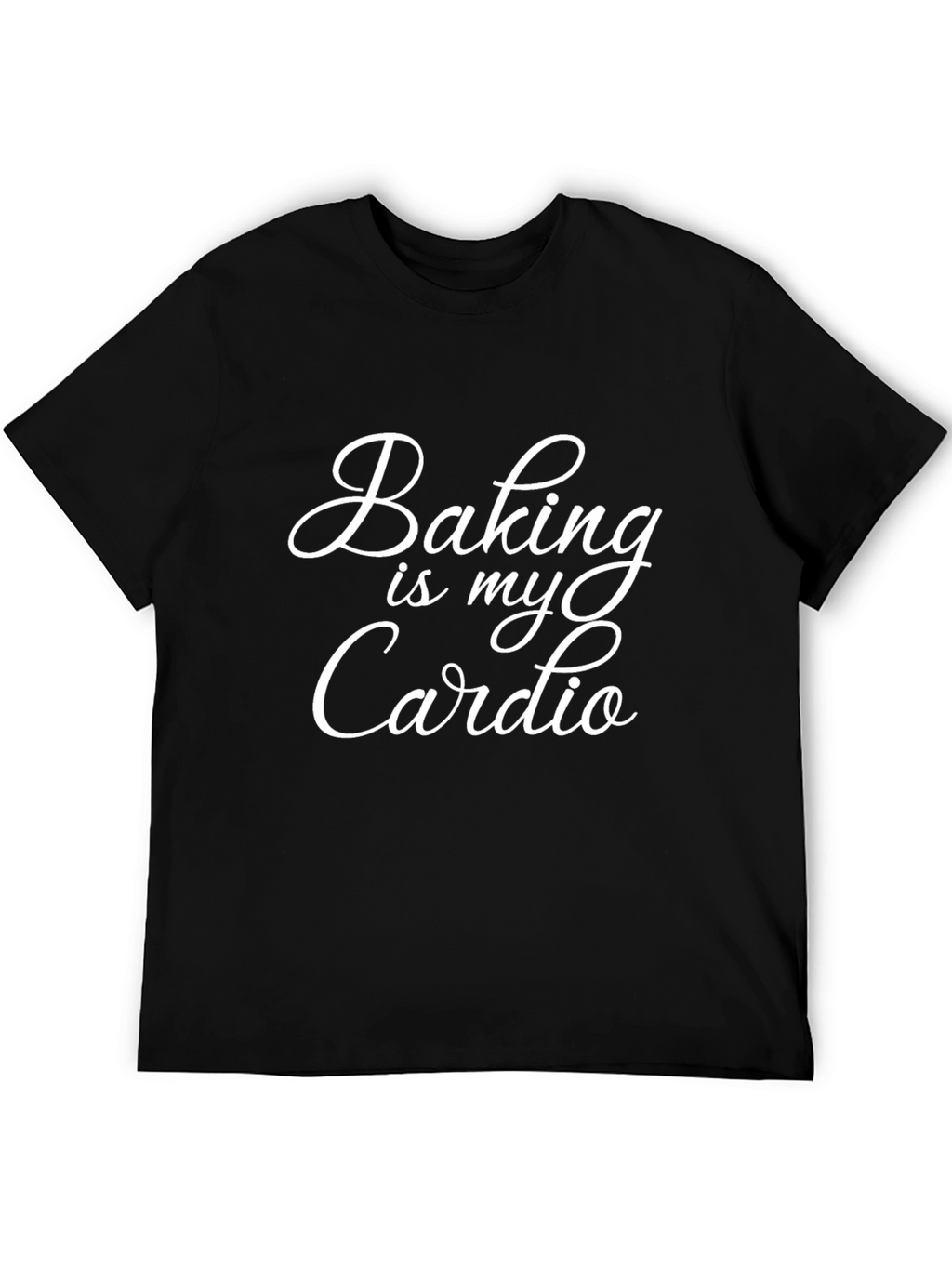Baking is My Cardio Graphic Tee