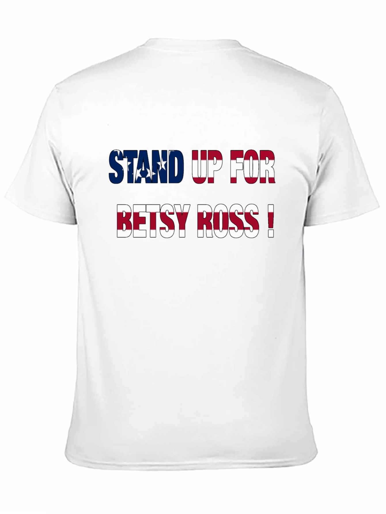 Stand Up For Betsy Ross Patriotic Graphic Tee