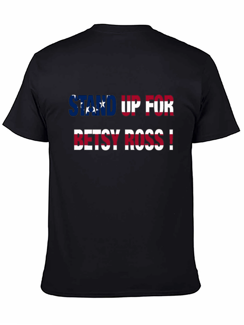 Stand Up For Betsy Ross Patriotic Graphic Tee