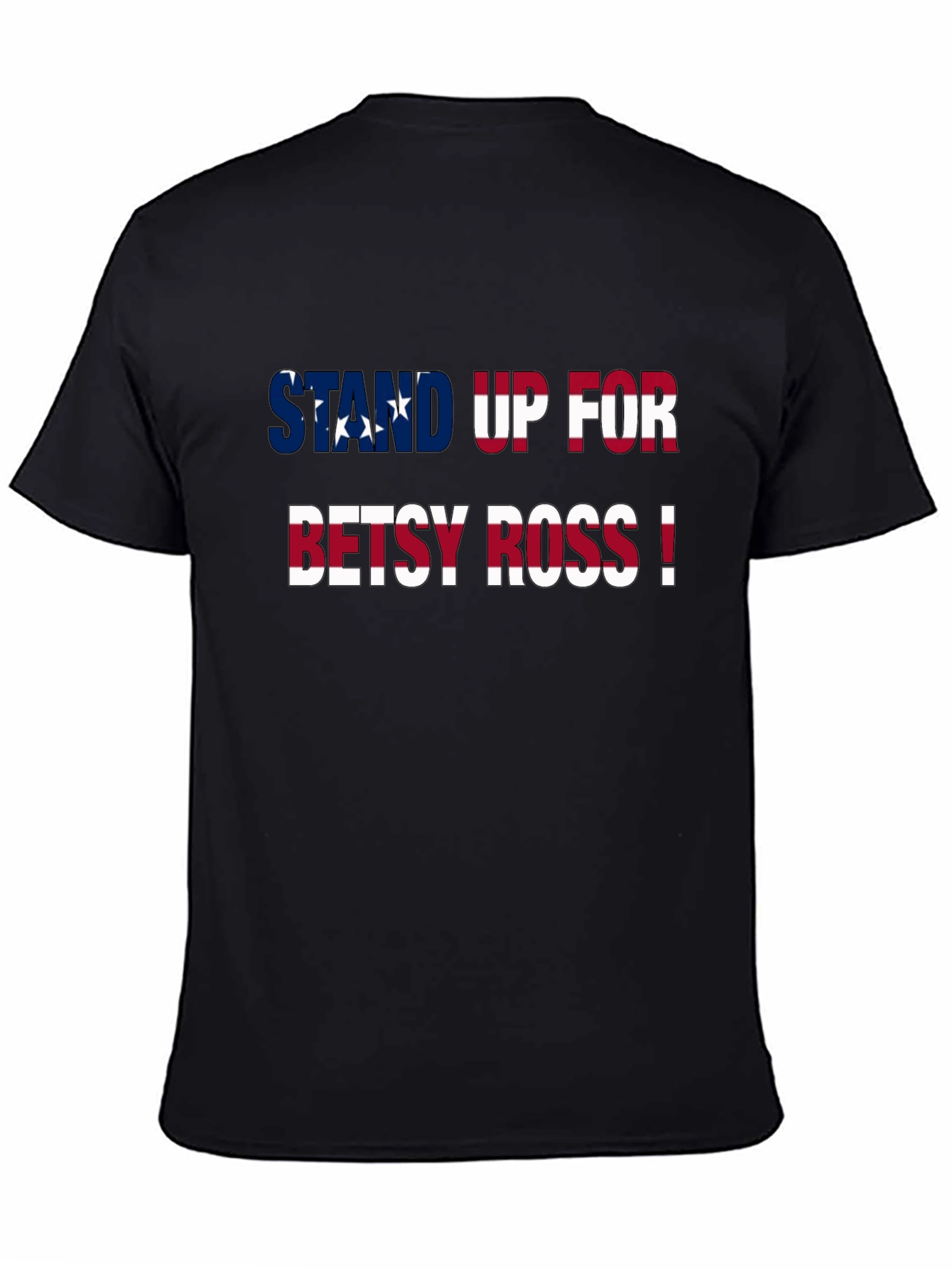 Stand Up For Betsy Ross Patriotic Graphic Tee