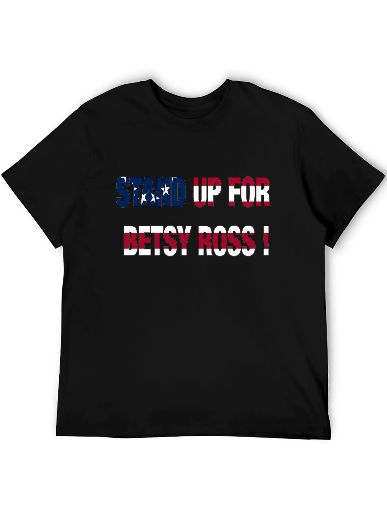 Stand Up For Betsy Ross Patriotic Graphic Tee