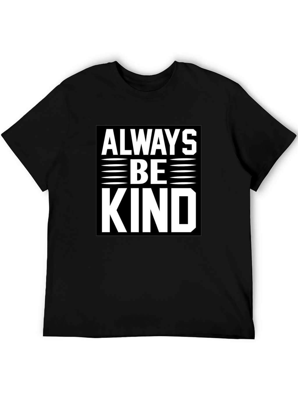 Always Be Kind Graphic Tee - Soft Cotton Blend