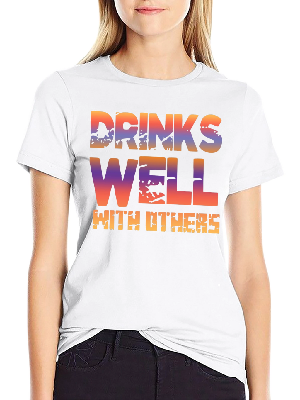 Drinks Well With Others T-Shirt - Novelty Graphic Tee