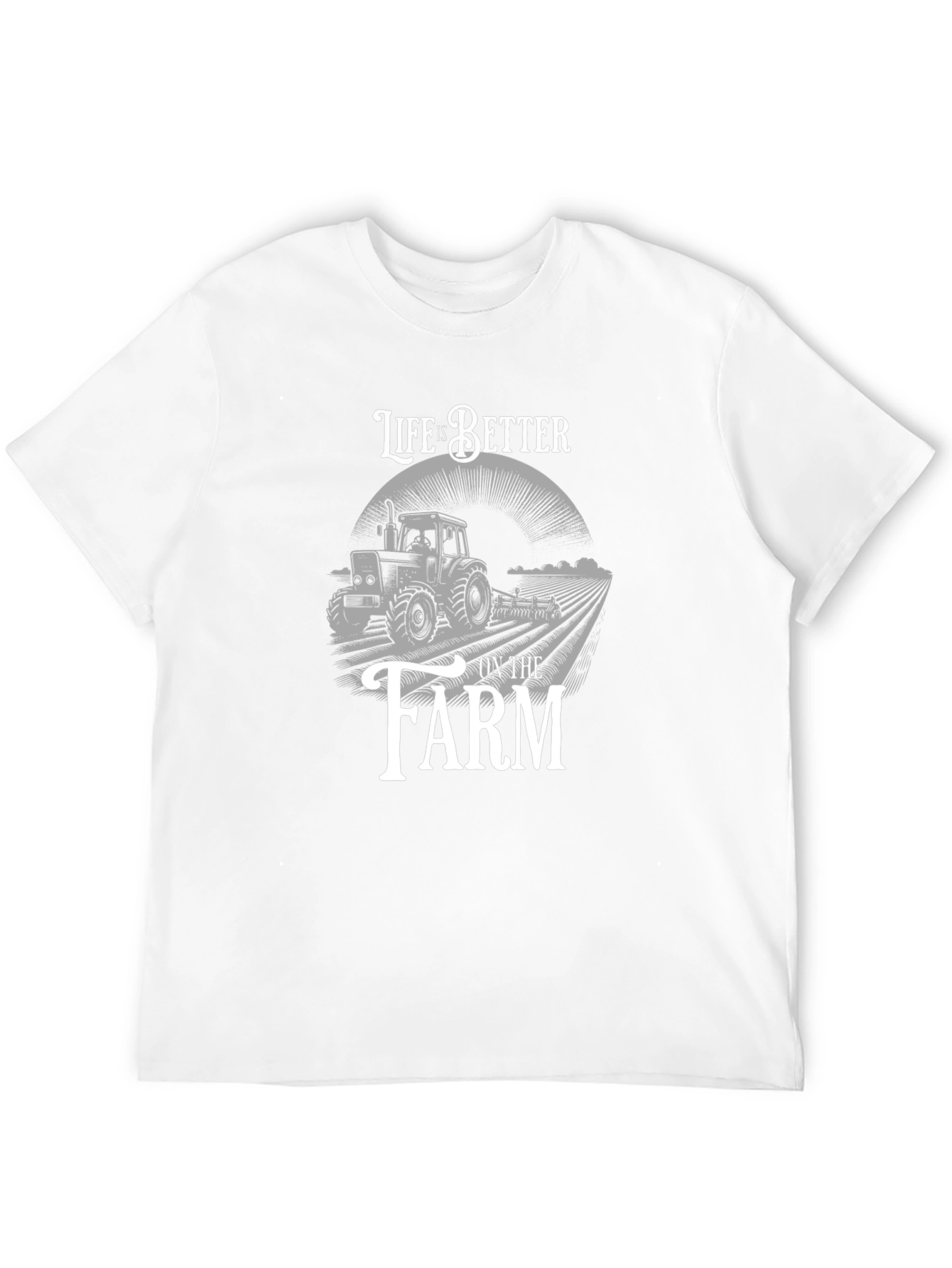 Life is Better on the Farm T-Shirt