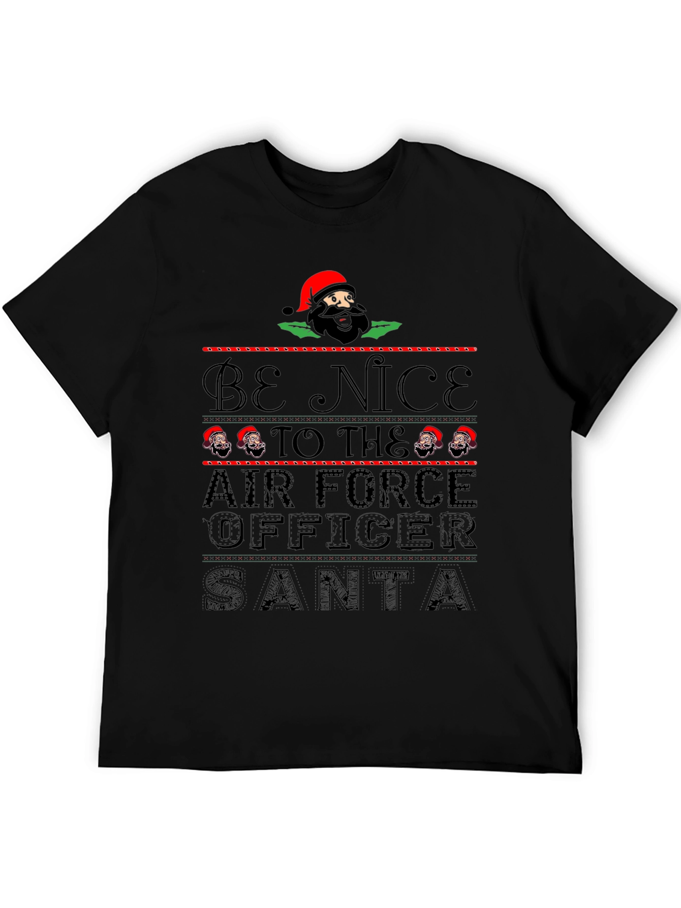 Be Nice to Air Force Officer Santa T-Shirt