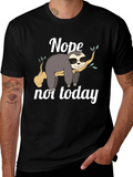 Nope Not Today Sloth Graphic T-Shirt