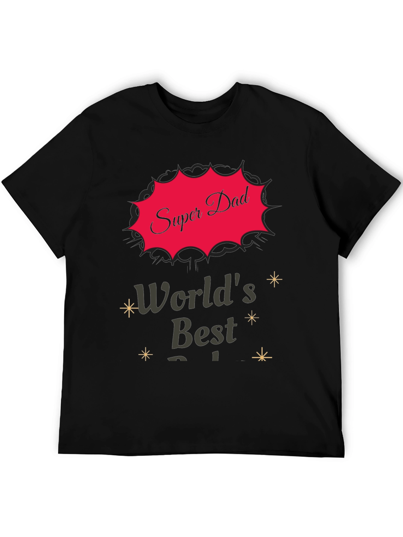 Super Dad T-Shirt - Worlds Best Father Tee