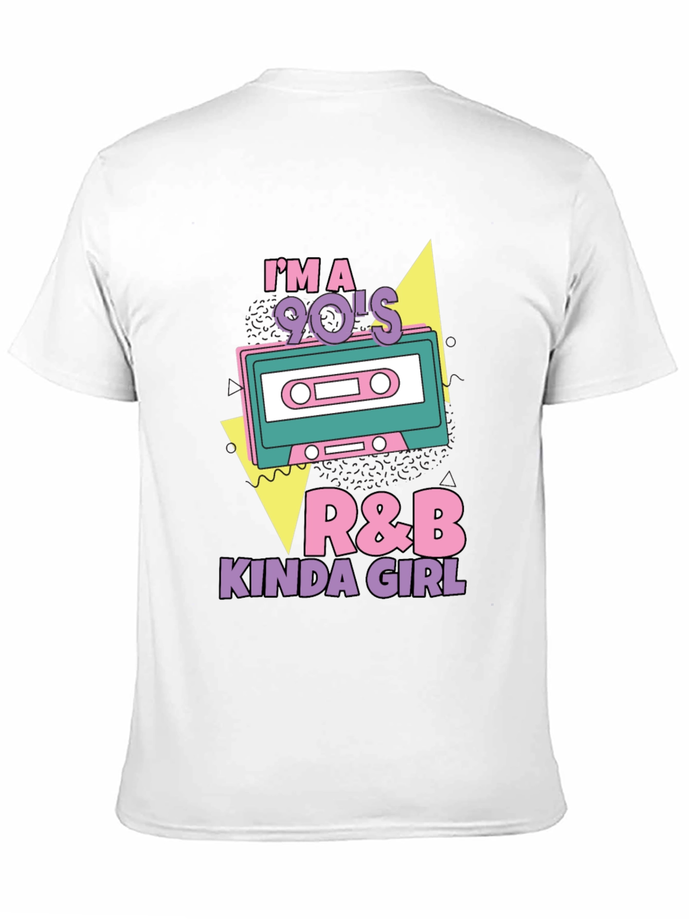Im a 90s R&B Kinda Girl T-Shirt